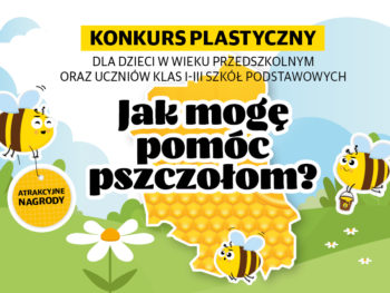 Konkurs plastyczny dla dzieci „Jak mogę pomóc pszczołom?”